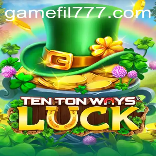 Discover the Thrilling World of TenTonWaysLuck