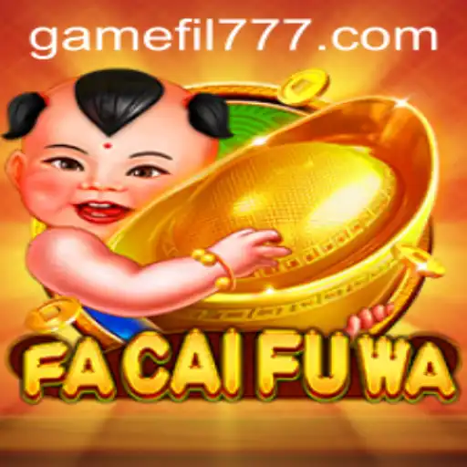 Exploring FaCaiFuWa: The Engaging World of Gaming and Excitement