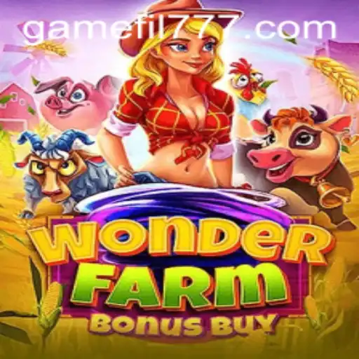 Exploring the Exciting World of WonderFarmBonusBuy and FIL777